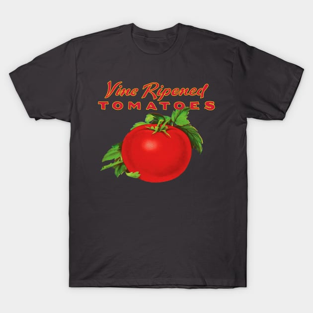 Vine Ripened Tomatoes T-Shirt by MatchbookGraphics